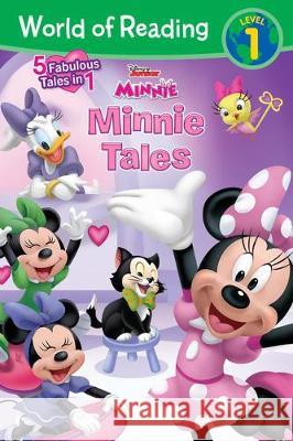 World of Reading: Minnie Tales Disney Book Group                        Disney Storybook Art Team 9781368052887 Disney Press