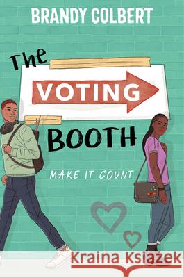 The Voting Booth Brandy Colbert 9781368053679 Disney-Hyperion