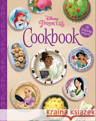 The Disney Princess Cookbook Disney Books                             Disney Storybook Art Team 9781368060738 Disney Press