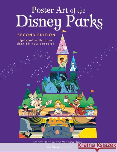 Poster Art of the Disney Parks, Second Edition Handke, Danny 9781368062473 Disney Editions