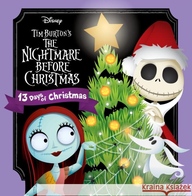 Nightmare Before Christmas 13 Days of Christmas Steven Davison Carolyn Gardner Jerrod Maruyama 9781368064576 Disney Press