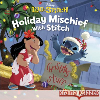 Holiday Mischief with Stitch Disney Book Group 9781368065443 Disney Press