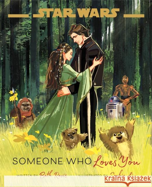 Star Wars: Someone Who Loves You Beth Revis 9781368070393 Disney Book Publishing Inc.