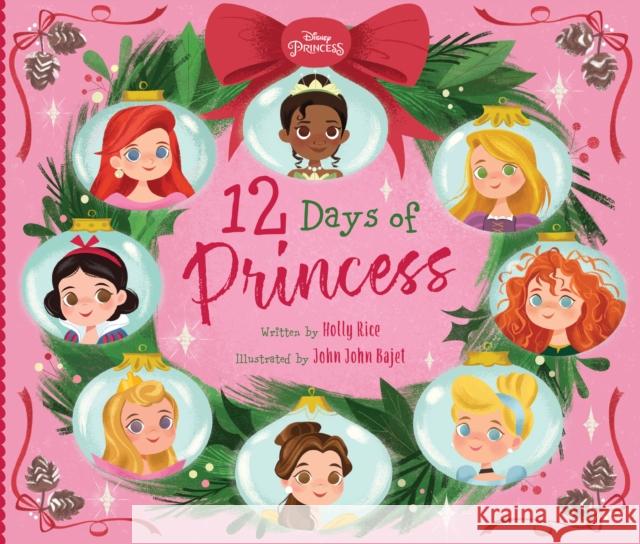 12 Days of Princess Holly P. Rice John John Bajet 9781368070478