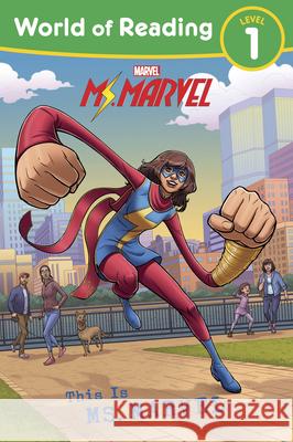 World of Reading This Is Ms. Marvel Marvel Press Book Group 9781368070485 Marvel Press