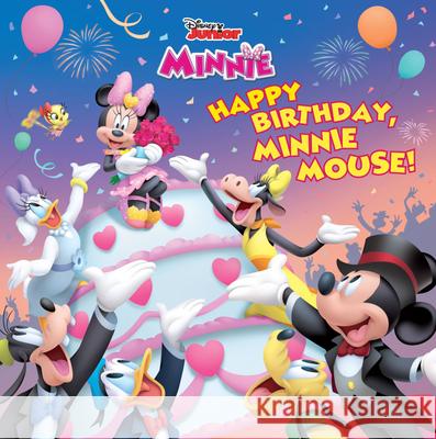 Disney Junior Minnie Happy Birthday, Minnie Mouse! Disney Books                             Disney Storybook Art Team 9781368073851 