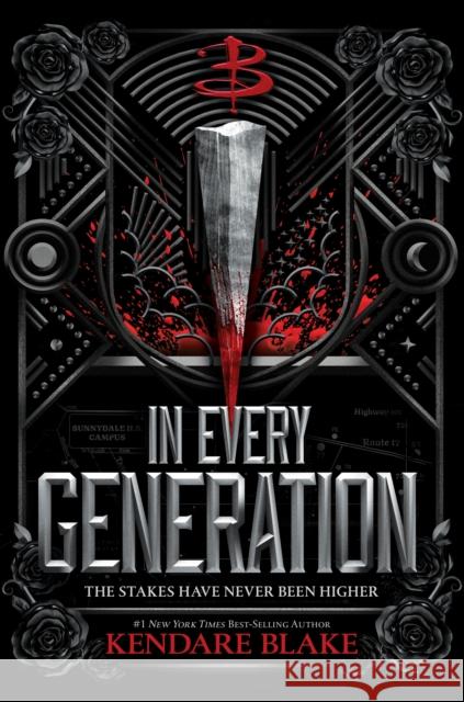In Every Generation: (Buffy: The Next Generation, Book 1) Kendare Blake 9781368075190 Disney-Hyperion