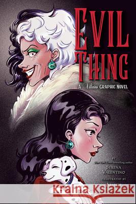 Evil Thing: A Villains Graphic Novel Valentino, Serena 9781368076104 Disney-Hyperion
