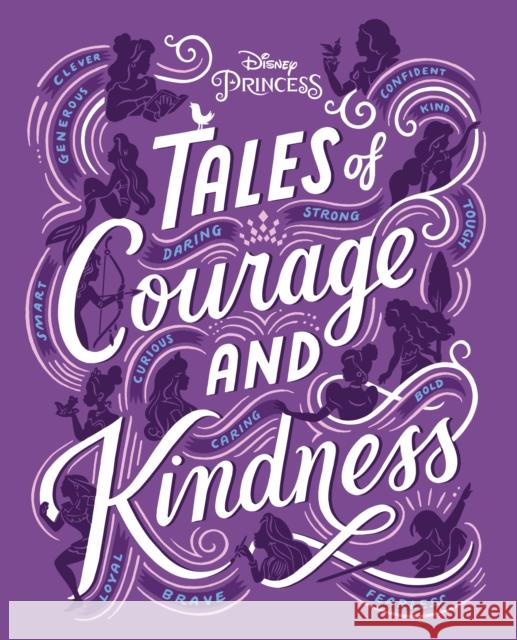 Tales of Courage and Kindness Disney Books 9781368077118