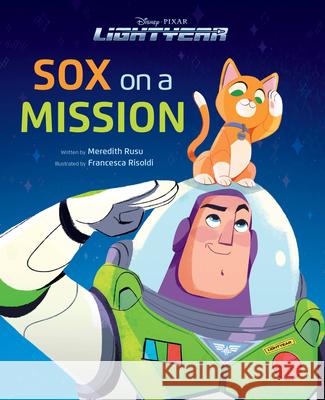 Disney Pixar Lightyear Sox on a Mission Disney Books 9781368077309 Disney Press