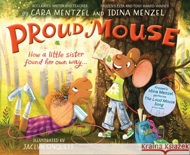 Proud Mouse Idina Menzel Cara Mentzel 9781368080996 Disney Hyperion