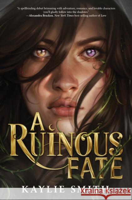 A Ruinous Fate Kaylie Smith 9781368081597 Disney Book Publishing Inc.