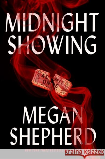 Midnight Showing Megan Shepherd 9781368089296 Hyperion