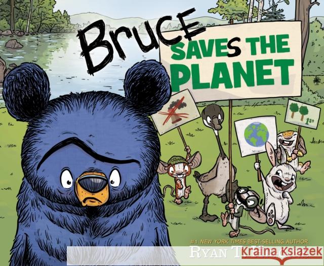 Bruce Saves the Planet: A Disney Planet Possible Book Ryan Higgins 9781368090209 Disney Hyperion