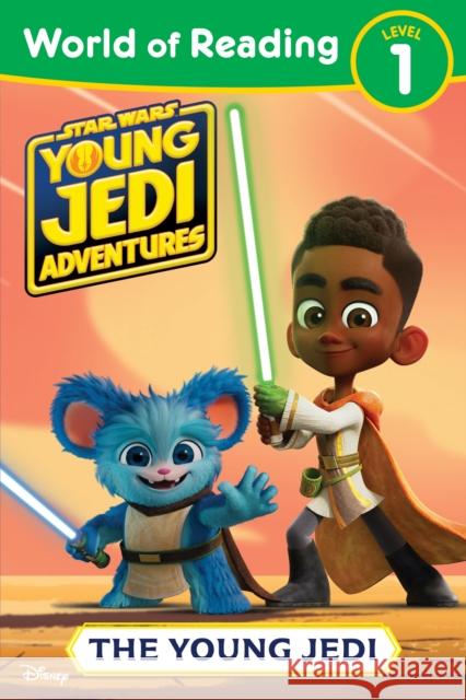 World of Reading: Star Wars: Young Jedi Adventures: The Young Jedi Juhlin, Emeli 9781368093378