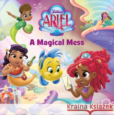 Disney Junior Ariel: A Magical Mess Michelle Meadows 9781368094283 Disney Press