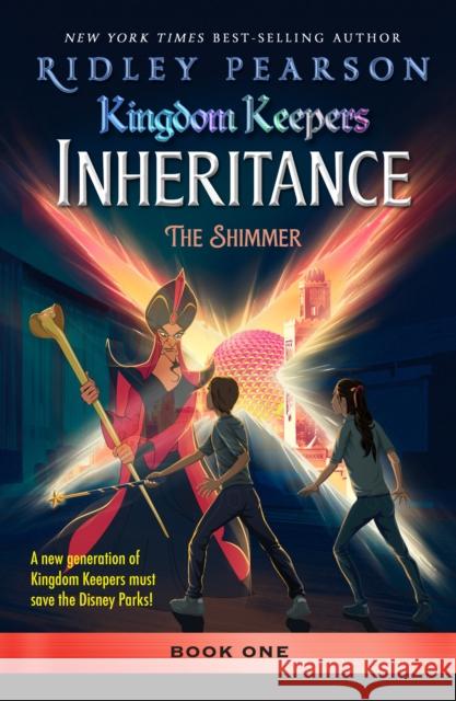 Kingdom Keepers: Inheritance the Shimmer Ridley Pearson 9781368095143 Disney-Hyperion