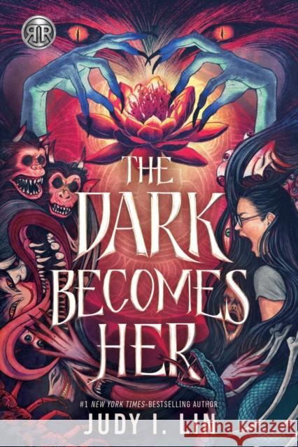 Rick Riordan Presents: The Dark Becomes Her Judy I. Lin 9781368099097 Rick Riordan Presents