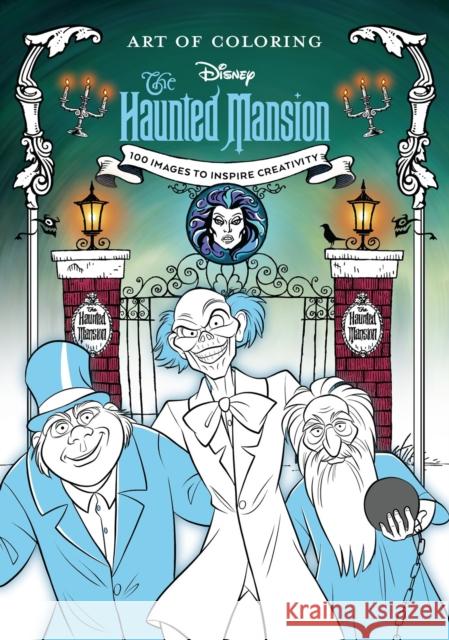 Art of Coloring: The Haunted Mansion Disney Books 9781368099349