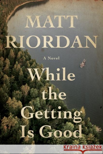 While the Getting Is Good Matt Riordan 9781368101455 Hyperion Avenue