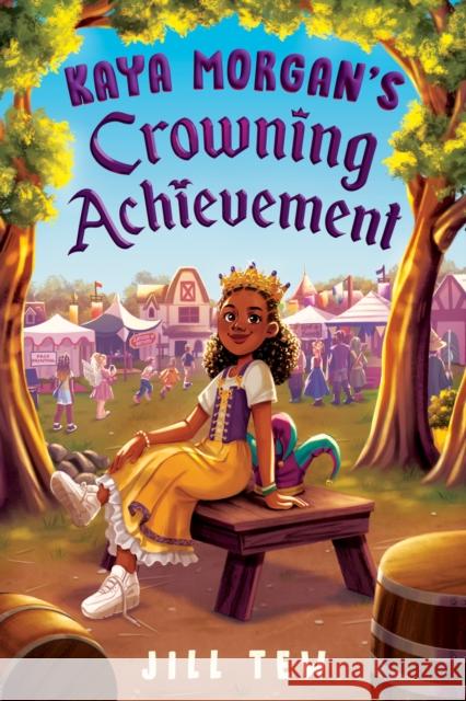 Kaya Morgan's Crowning Achievement Jill Tew 9781368104685