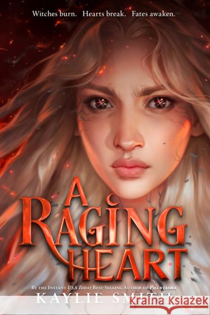 A Raging Heart Kaylie Smith 9781368108874