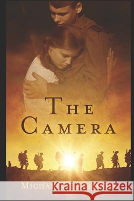 The Camera Michael LaChance 9781370745814 Smashwords