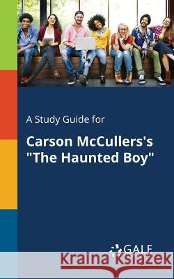A Study Guide for Carson McCullers's 