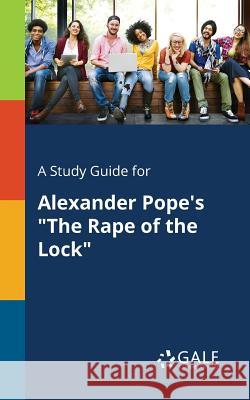 A Study Guide for Alexander Pope's 