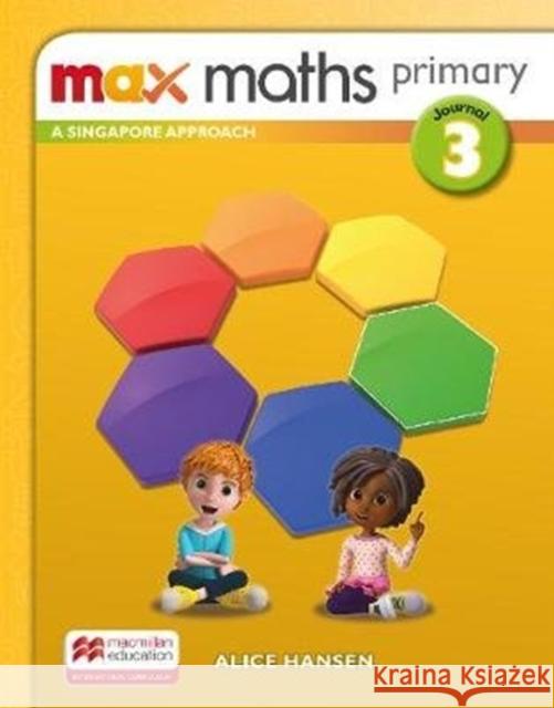 Max Maths Primary A Singapore Approach Grade 3 Journal  9781380024824 Macmillan Education