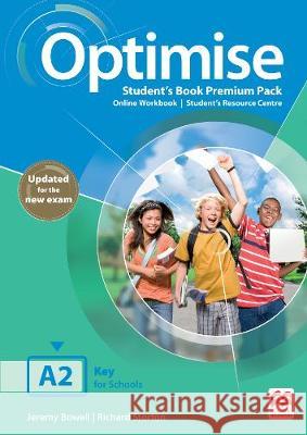 Optimise A2 Updated ed. SB Premium MACMILLAN Jeremy Bowell Richard Storton  9781380031884