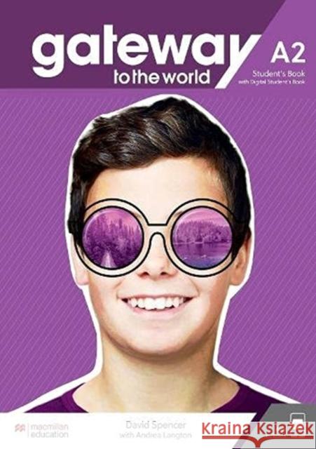 Gateway to the World A2 SB + online MACMILLAN SPENCER D 9781380042507 MACMILLAN EDUCATION ELT