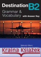 Destination B2 Grammar&Vocabulary SB + key Malcolm Mann, Steve Taylore-Knowles 9781380097859