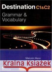 Destination C1-C2 Grammar&Vocabulary Mary Bowen, Liz Hocking 9781380097903