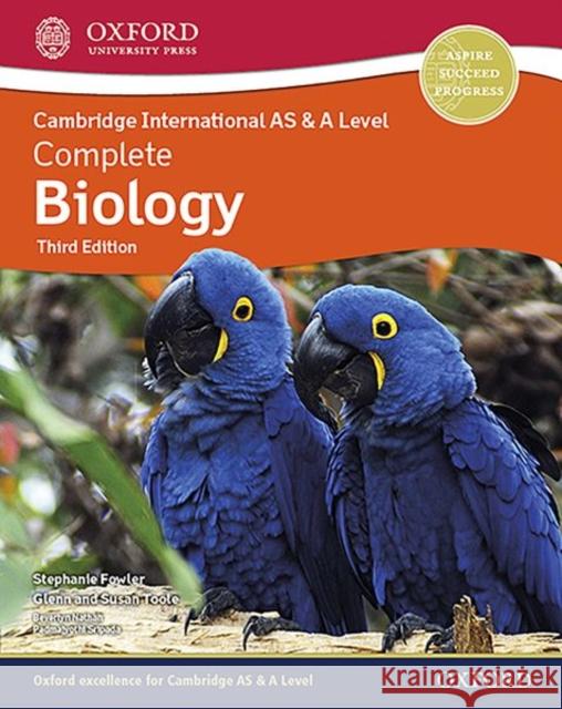 Complete Biology for Cambridge International as and a Level Student Book: With Website Link Third Edition Fowler, Stephanie 9781382005234
