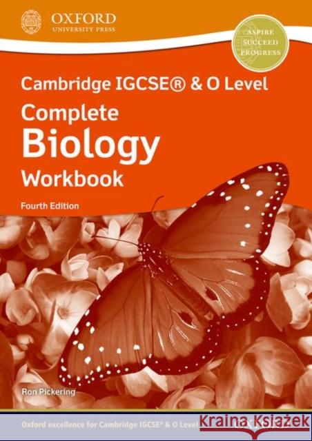 Cambridge Igcse and O Level Complete Biology: Workbook 4th Edition Pickering 9781382005838