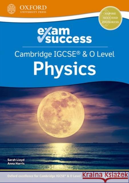 Cambridge Igcse and O Level Physics Exam Success Set Harris, Anna 9781382006408 Oxford University Press