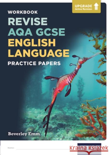 AQA GCSE English Language Practice Papers Emm, Beverley 9781382006538