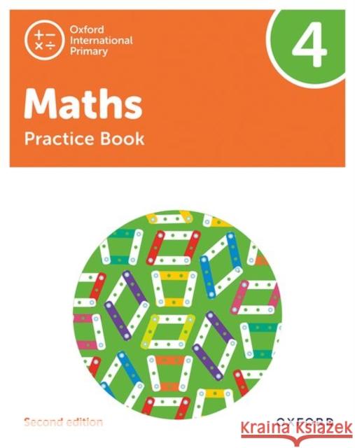 Oxford International Primary Maths Second Edition Practice Book 4 Cotton, Tony 9781382006750