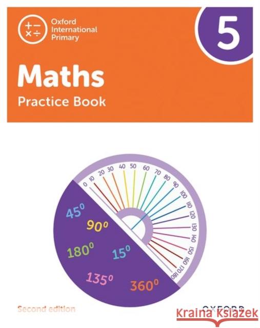 Oxford International Primary Maths Second Edition Practice Book 5 Cotton, Tony 9781382006767