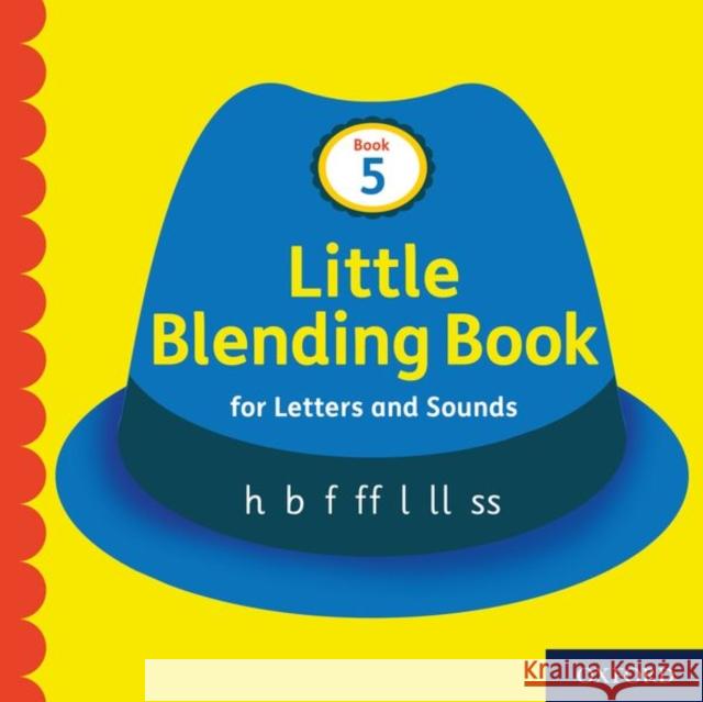 Little Blending Books for Letters and Sounds: Book 5 Oxford Editor   9781382013758 Oxford University Press