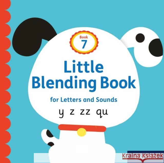 Little Blending Books for Letters and Sounds: Book 7 Oxford Editor   9781382013772 Oxford University Press