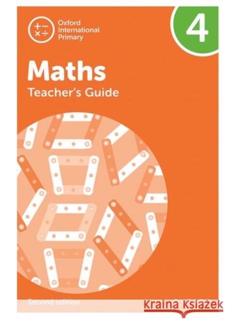 Oxford International Maths: Teacher's Guide 4 Ray Huntley 9781382017299