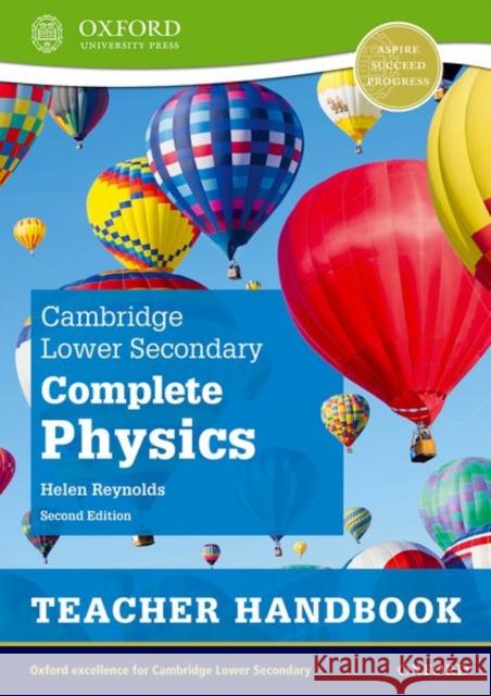 Cambridge Lower Secondary Complete Physics: Teacher Handbook (Second Edition) Reynolds, Helen 9781382019095