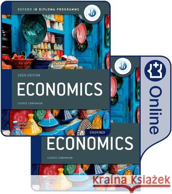 Oxford IB Diploma Programme: IB Economics Print and Enhanced Online Course Book Pack Ian Dorton Jocelyn Blink  9781382020220 Oxford University Press