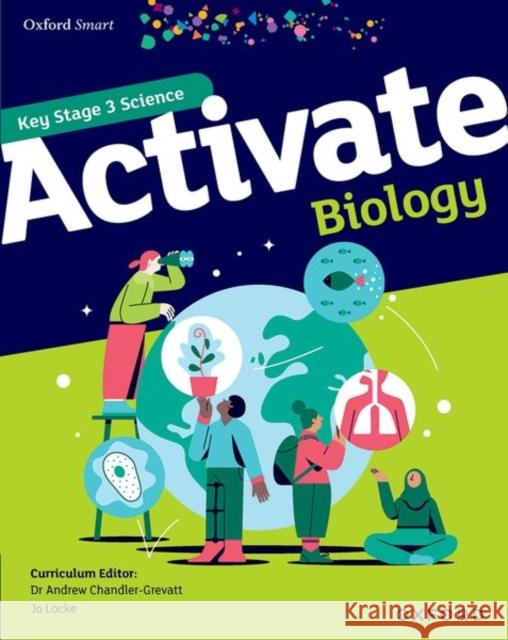 Oxford Smart Activate Biology Student Book Locke, Jo 9781382021203