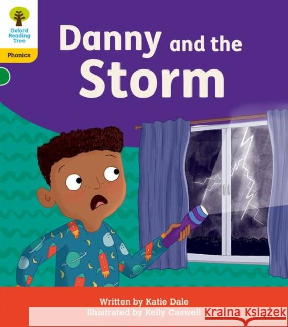 Oxford Reading Tree: Floppy's Phonics Decoding Practice: Oxford Level 5: Danny and the Storm Katie Dale 9781382030762