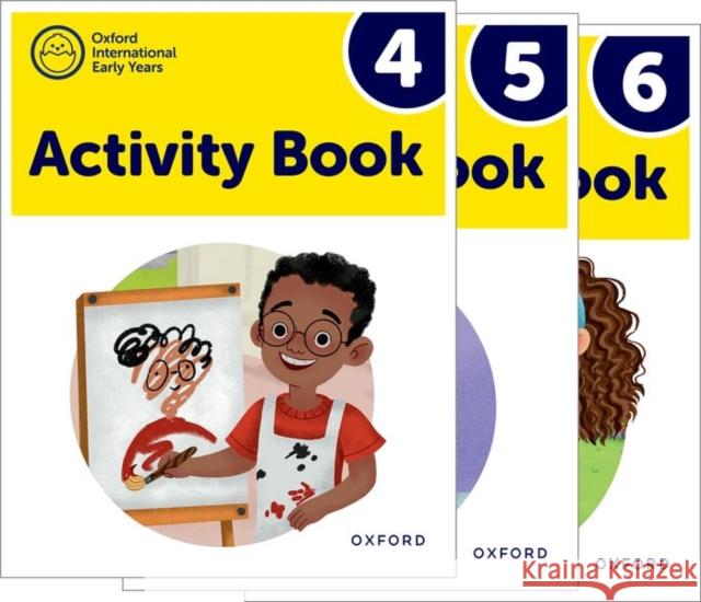 Oxford International Pre-Primary Programme: Activity Books 4-6 Pack Susan Cowley 9781382032612