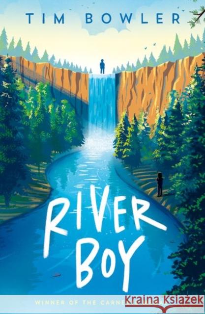 River Boy Tim Bowler   9781382032728 Oxford University Press