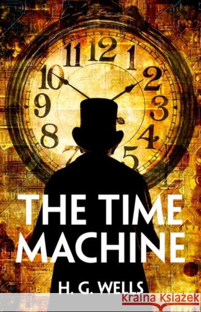 The Time Machine H. G. Wells   9781382033695 Oxford University Press